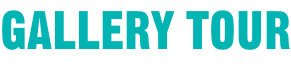 Gallery Tour